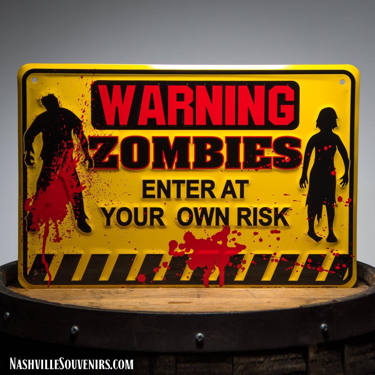 Warning Zombies Enter at your own Risk Tin Sign