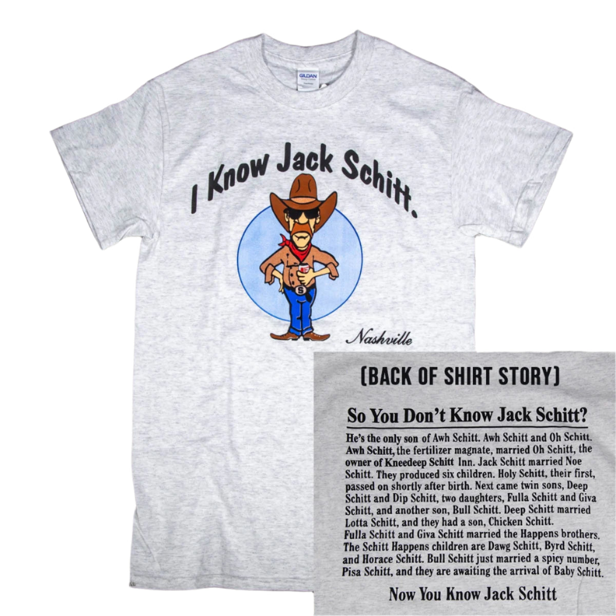 "I know Jack Schitt" Nashville Tee