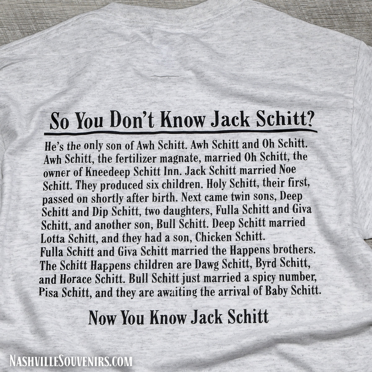 "I know Jack Schitt" Nashville Tee