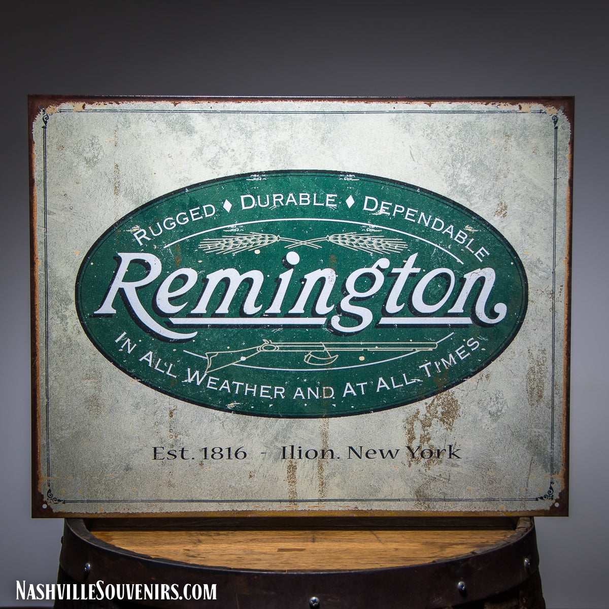 Remington Rugged Durable Dependable Tin Sign