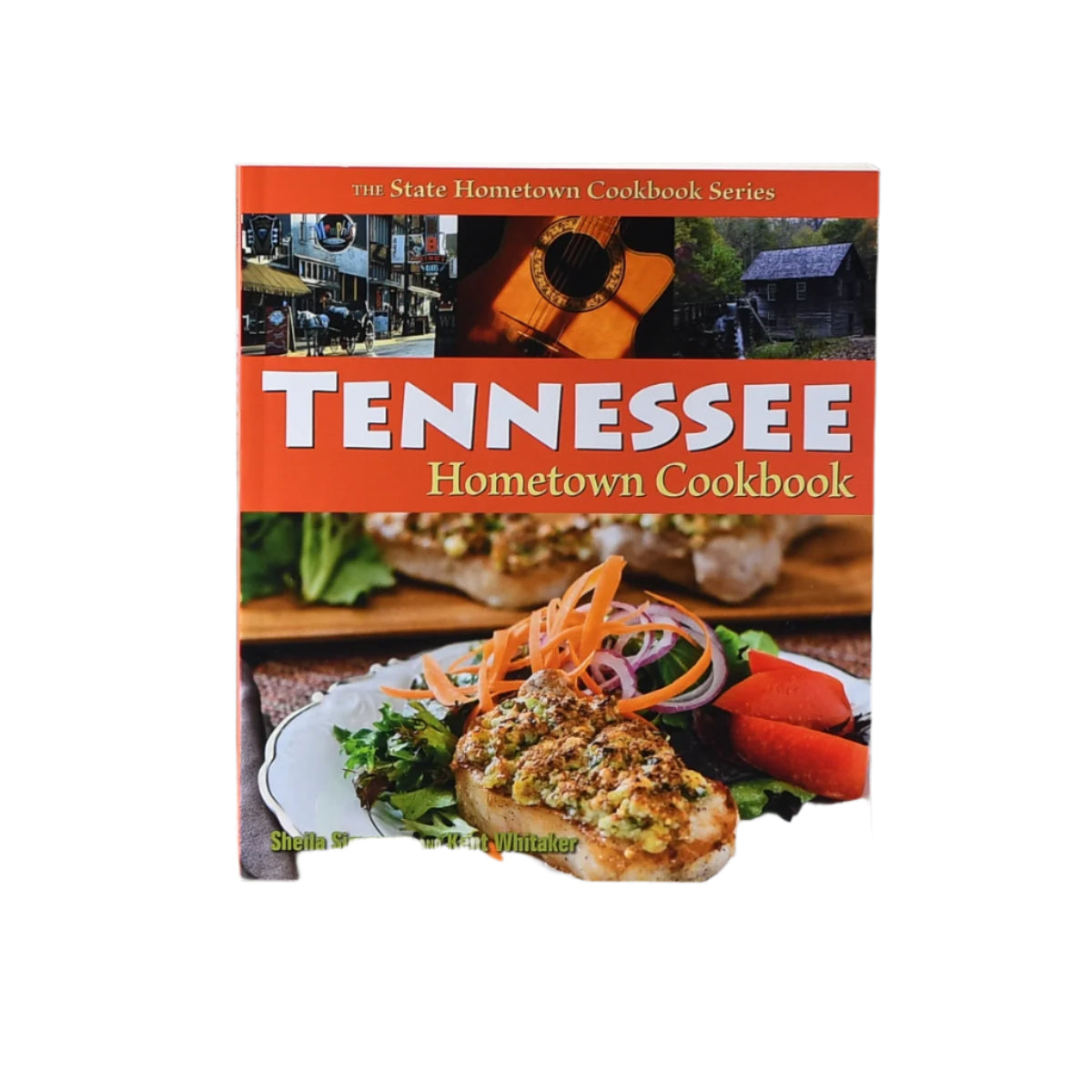 Hometown Tennessee Cookbook