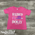Raised on Dolly Toddler Tee