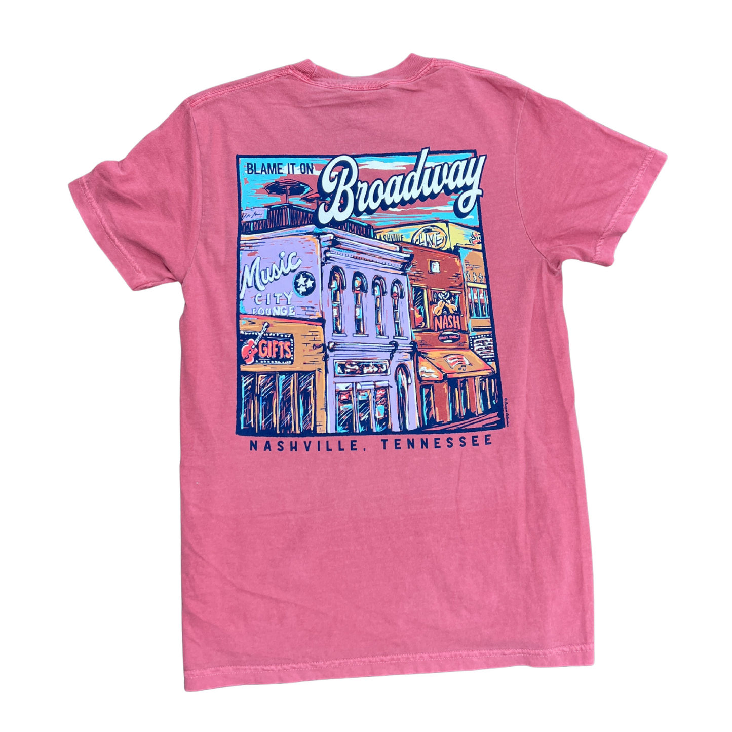 Blame It On Broadway Nashville, TN T-shirt