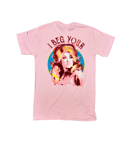 I Beg Your Parton Tee