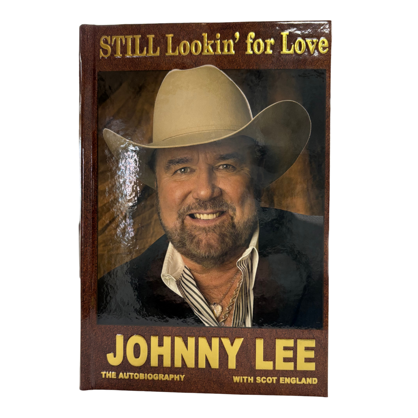 "Still Lookin' For Love: The Autobiography" Book by Johnny Lee