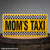 Mom's Taxi License Plate