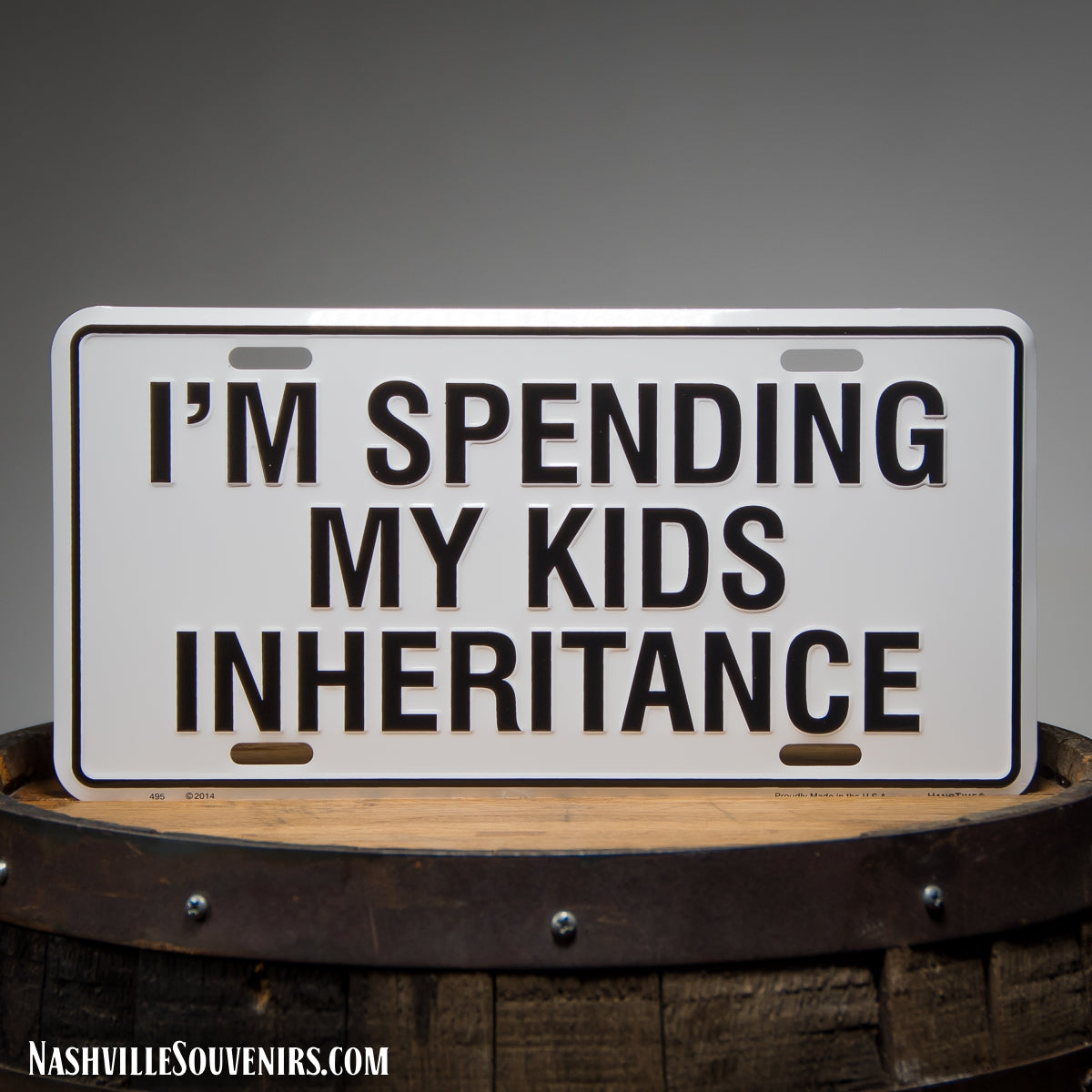I'm Spending My Kid's Inheritance License Plate
