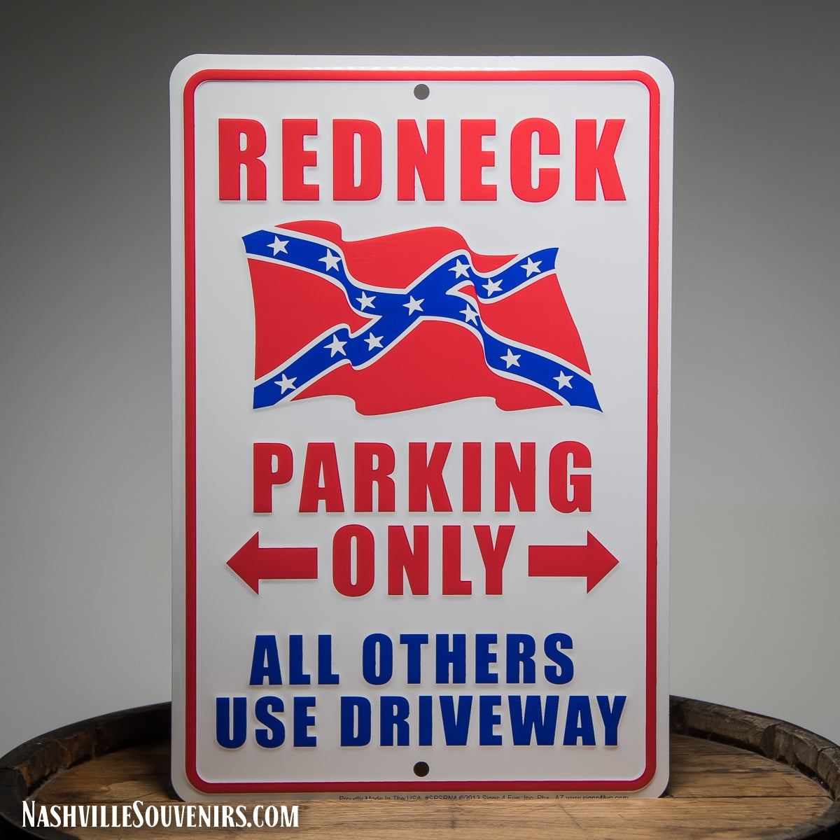 Redneck Parking Only All Others Use Driveway Tin Sign