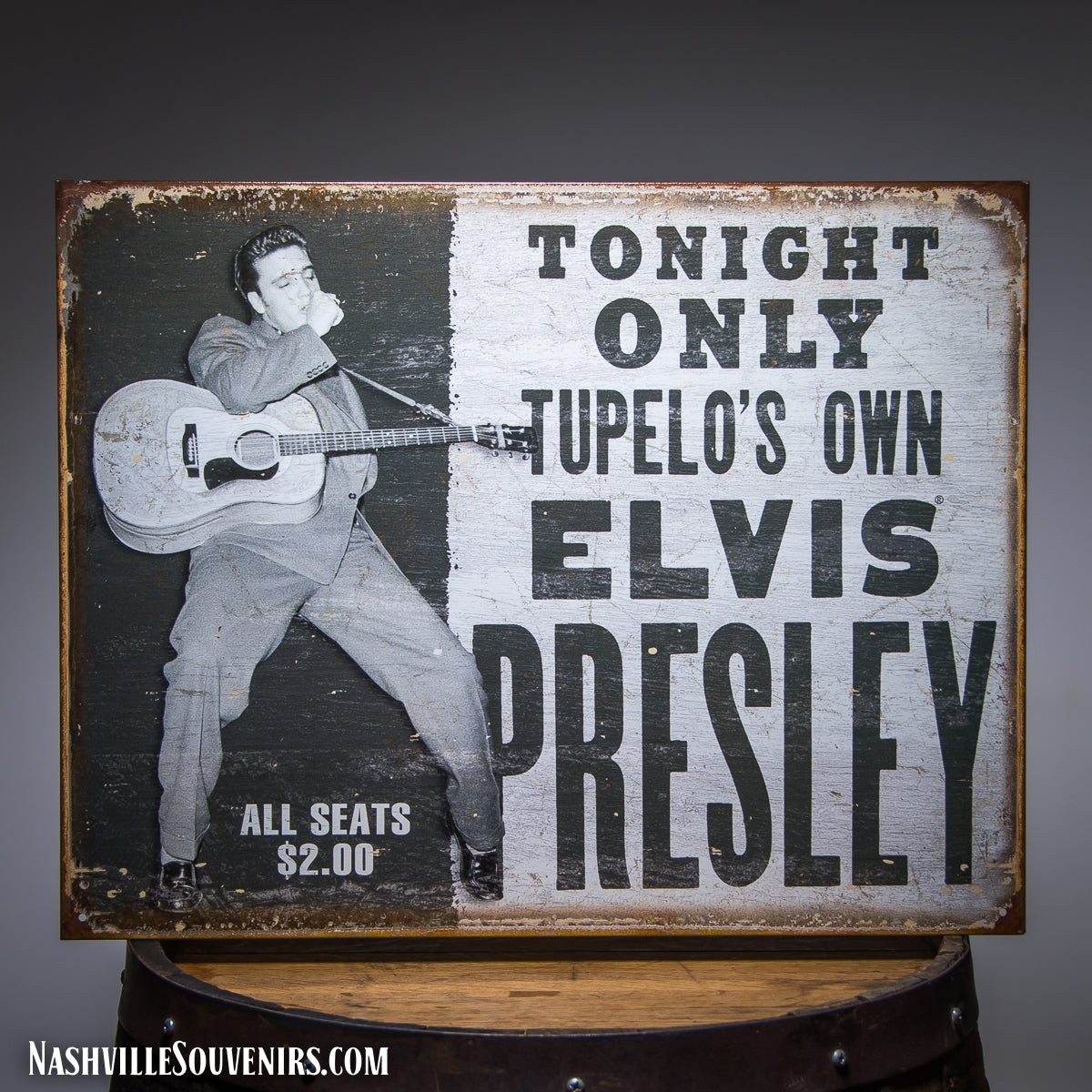 Tonight only Tupelo's own Elvis Presley Tin Sign