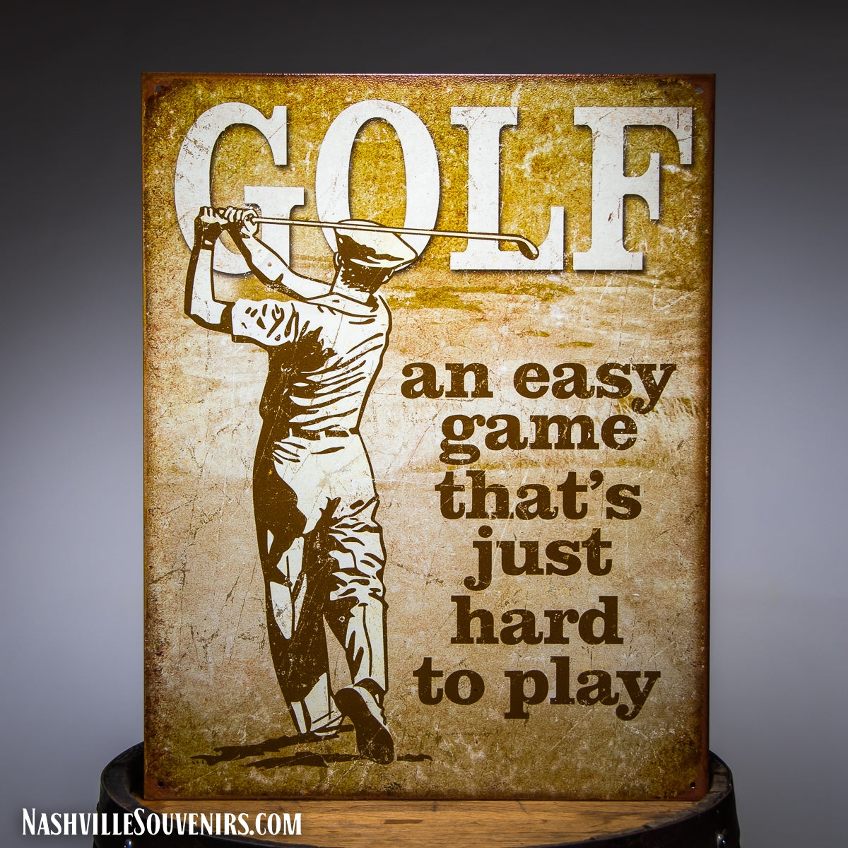GOLF an easy game that's just hard to play Tin Sign