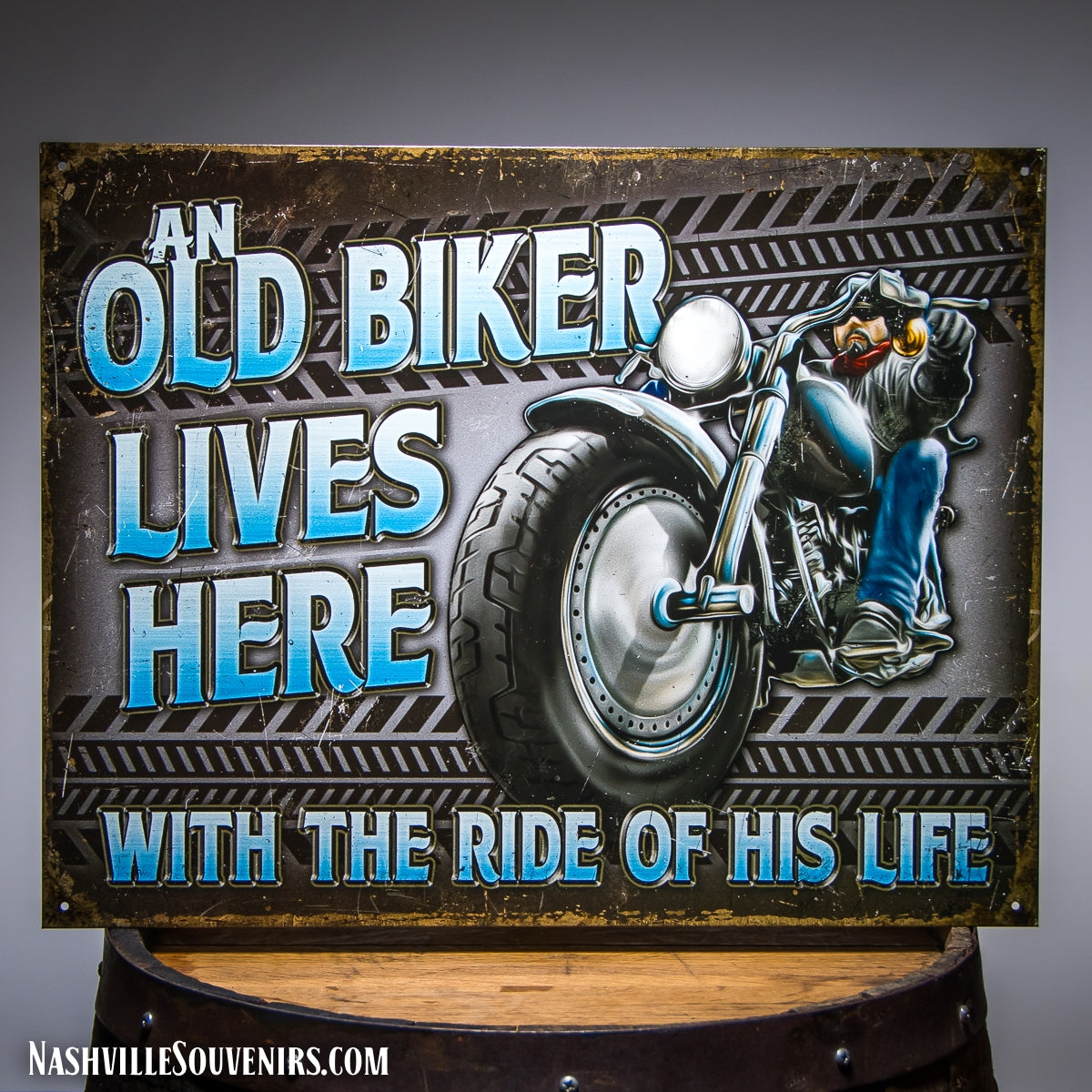 An Old Biker Lives Here with the Ride of His Life Tin Sign
