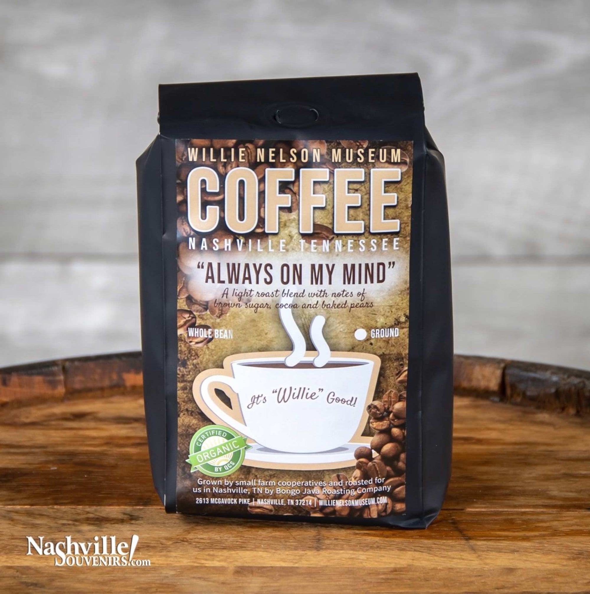 Willie Nelson "Always on my MInd" ground organic coffee available in 12 ounce bags.